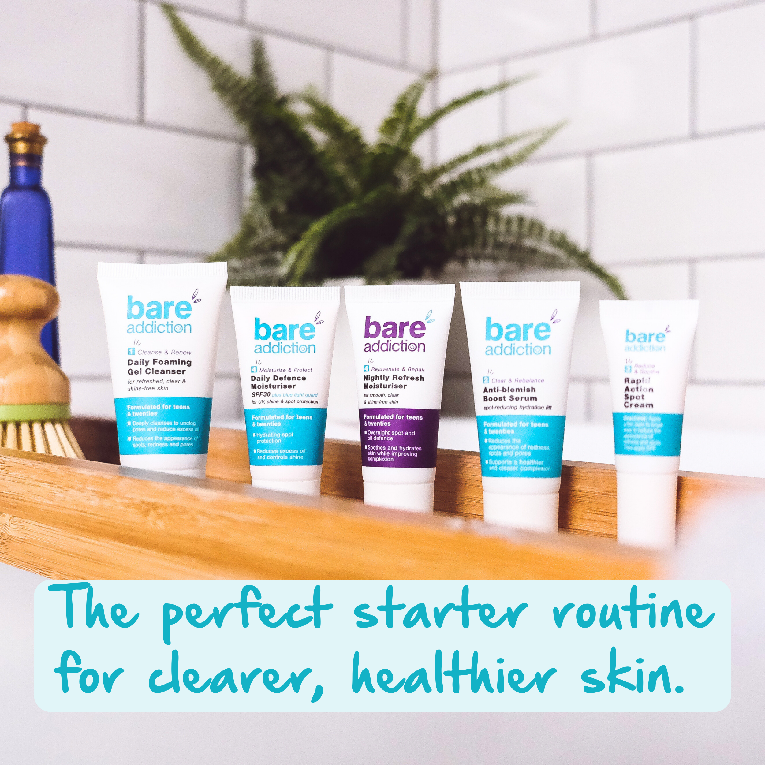 Bare Addiction First Skincare Routine - THe perfect starter routine for clearer, healthier skin. 